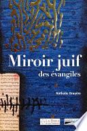 Miroir juif des évangiles