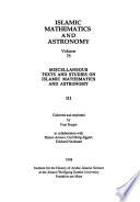Miscellaneous texts and studies on Islamic mathematics and astronomy