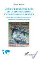 Miser sur les ressources de la diversité de l'enseignement supérieur