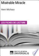 Misérable Miracle d'Henri Michaux
