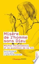 Misère de l’homme sans Dieu