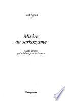 Misère du sarkozysme
