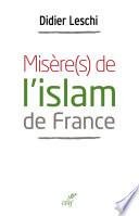 Misère(s) de l'islam de France