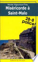 Miséricorde à Saint-Malo