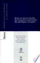 Mises en oeuvre locales des formules d'activation des politiques d'emploi