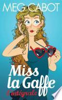 Miss la gaffe - L'intégrale