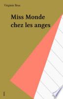 Miss Monde chez les anges