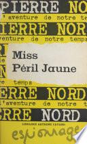 Miss péril jaune