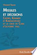 Missiles et Décisions