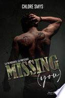 Missing (you)