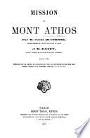 Mission au Mont Athos par m. l'abbé Duchesne ... et m. Bayet ...
