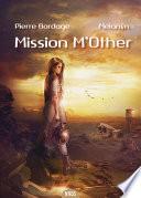 Mission M'Other