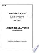 Mission & paroisse Saint Hippolyte, 1911-1993