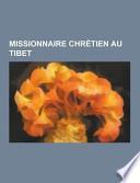 Missionnaire Chrétien Au Tibet