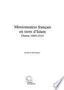 Missionnaires français en terre d'islam
