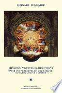 Missions, vocations, dévotions
