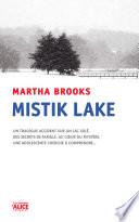 Mistik Lake