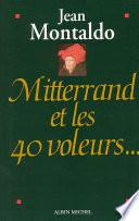 Mitterrand et les 40 voleurs
