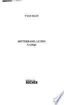 Mitterrand, Le Pen