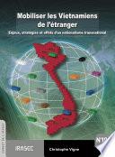 Mobiliser les Vietnamiens de l’étranger