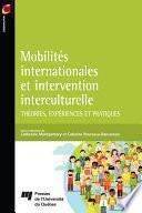 Mobilités internationales et intervention interculturelle