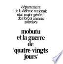 Mobutu et la guerre de quatre-vingts jours