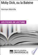 Moby Dick, ou la Baleine d'Herman Melville