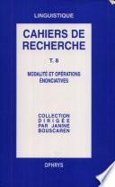 Modalité et opérations énonciatives