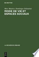 Mode de vie et espaces sociaux