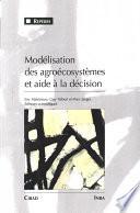 Modélisation des agroécosystèmes et aide à la décision