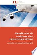 Modélisation Du Roulement D'un Pneumatique D'Avion