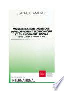Modernisation agricole, développement économique et changement social