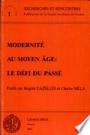 Modernité au Moyen Age