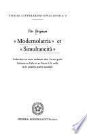 Modernolatria et simultaneità