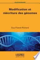 Modification et réécriture des génomes