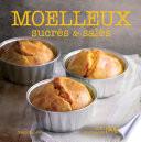 Moelleux sucrés et salés