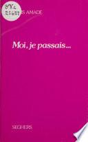 Moi, je passais