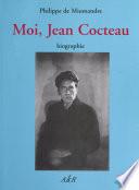 Moi, Jean Cocteau