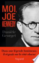 Moi, Joe Kennedy