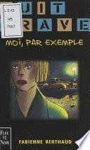Moi, par exemple