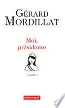 Moi, présidente