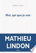 Moi, qui que je sois