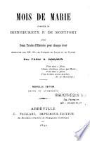 Mois de Marie d'après le bienheureux P. de Montfort...