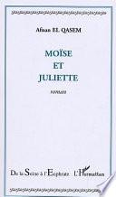 Moïse et Juliette