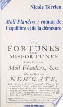 «Moll Flanders» : Roman de l'équilibre et de la démesure