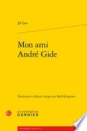 Mon ami André Gide