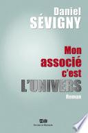 Mon associé c'est l'univers
