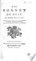 Mon bonnet de nuit Par Monsieur Mercier...