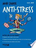 Mon cahier Anti-stress