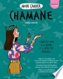 Mon cahier Chamane